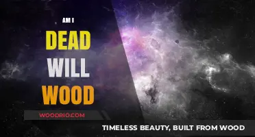 Exploring the Existential Quandary: Am I Dead, Will Wood?