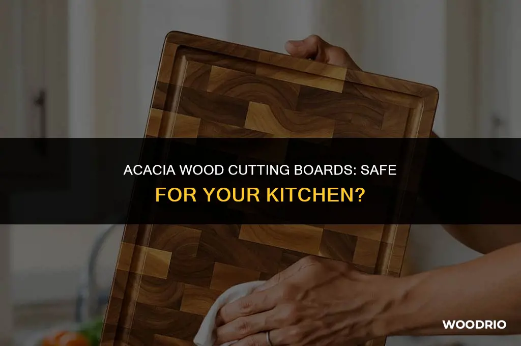 are acacia wood cutting boards safe