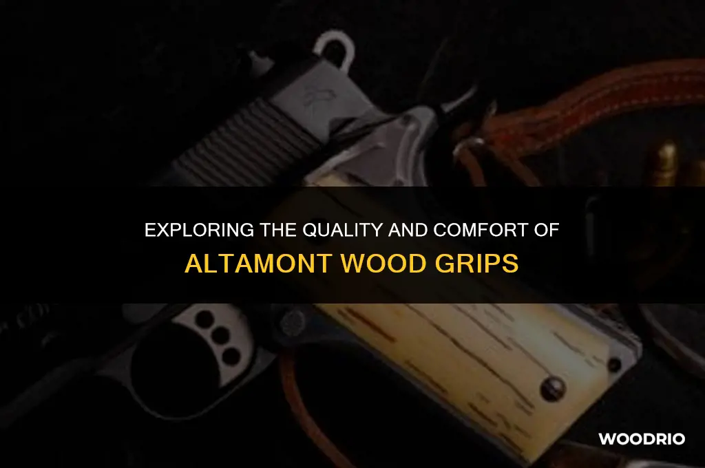 are altemont wood grips good
