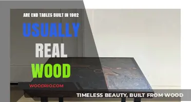 1982 End Tables: Are They Typically Crafted from Real Wood?