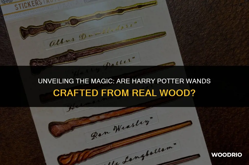 are harry potter wands made of real wood
