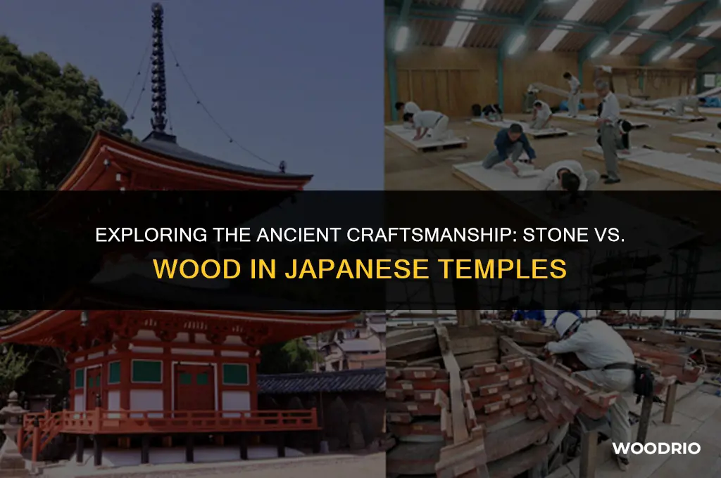 are japanese temples made out of stone or wood