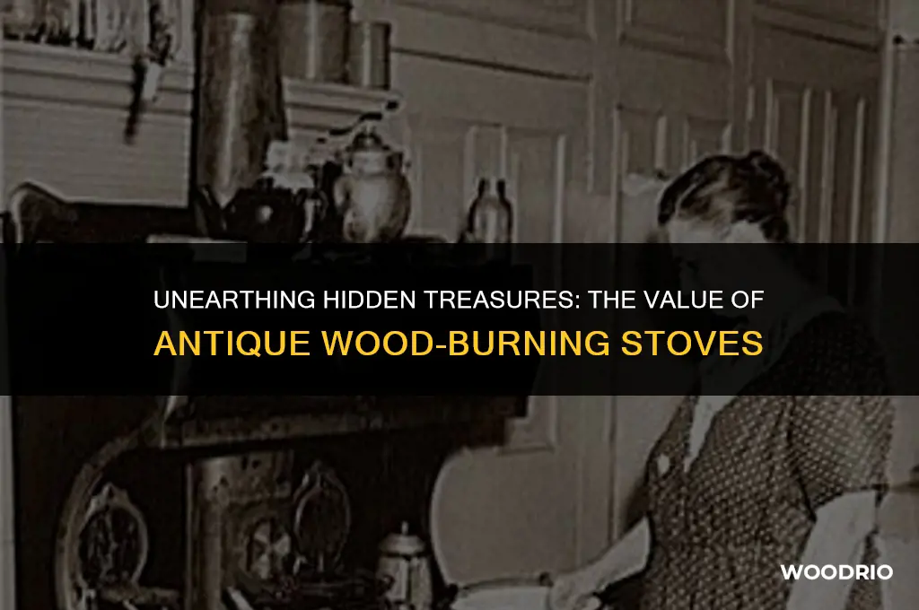 are old wood burning stoves worth anything