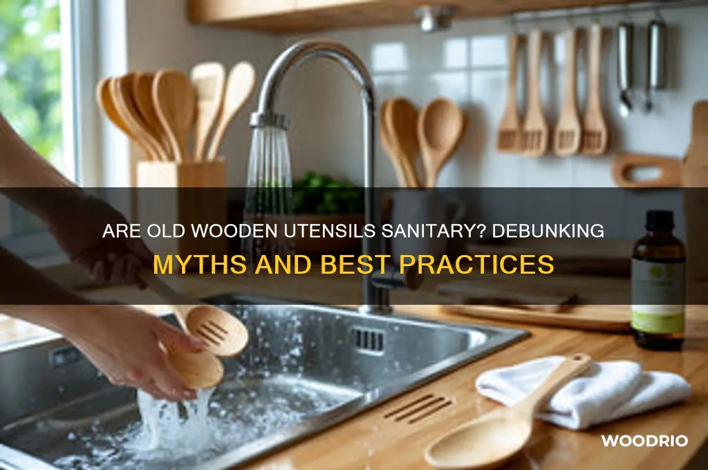 are old wooden utensils sanitary