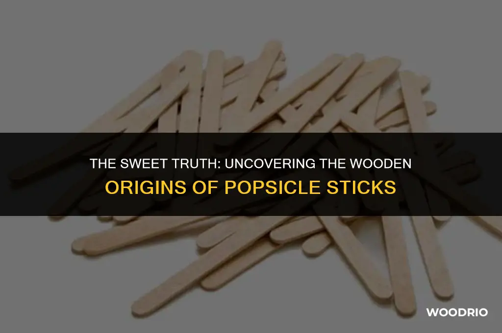 are popsicle sticks made of wood