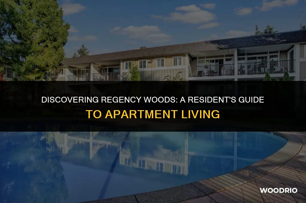 are regency woods apartments a good place to live