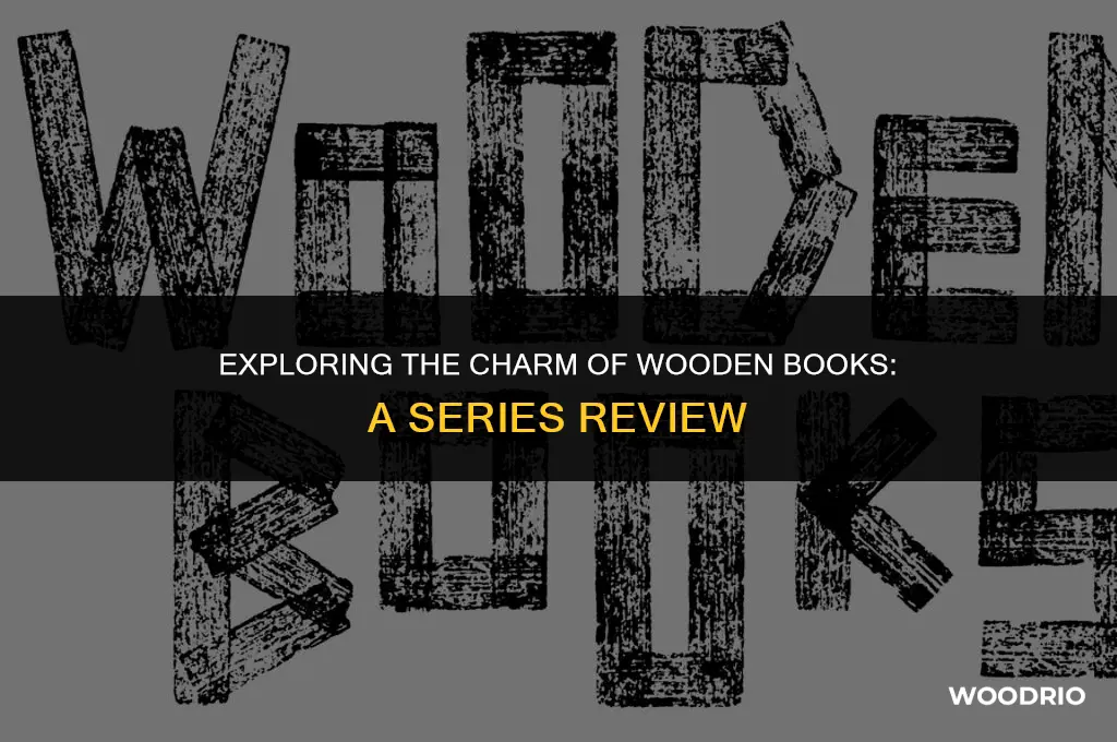 are the wooden books series any good