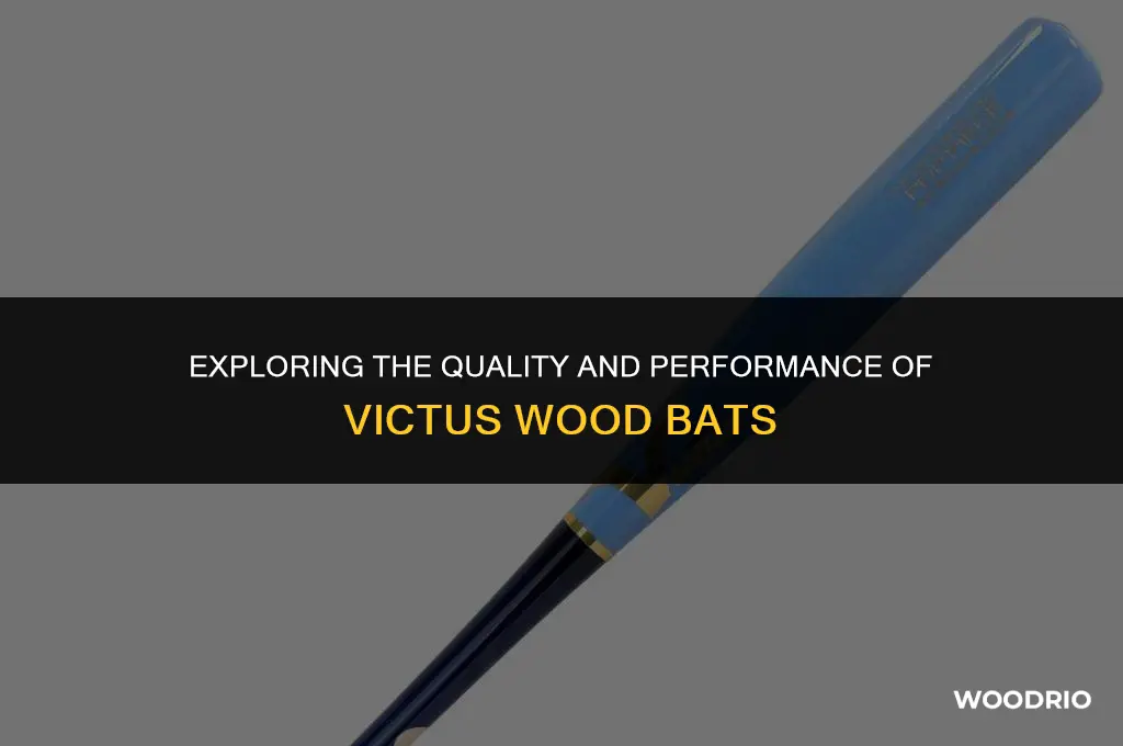 are victus wood bats good