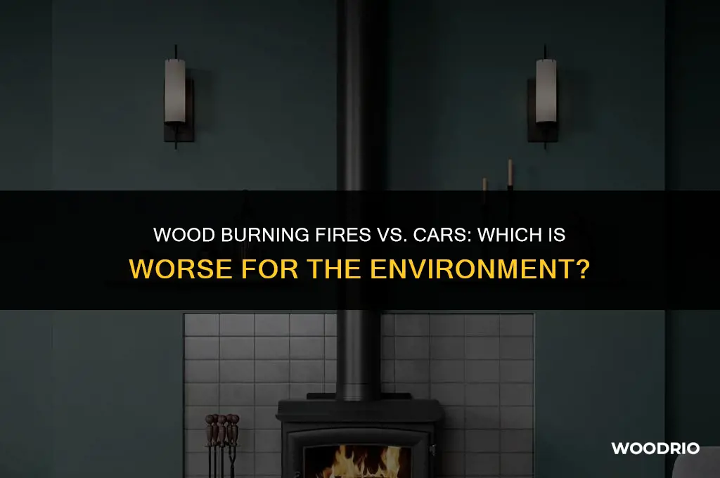 are wood burning fires worse than cars