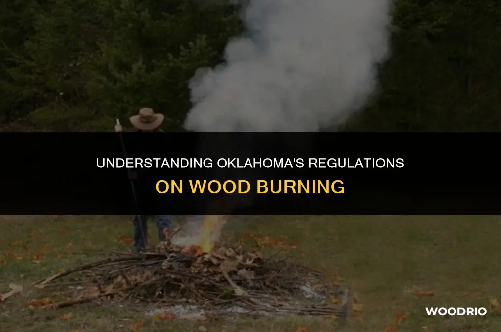 are wood burning illegal in oklahoma