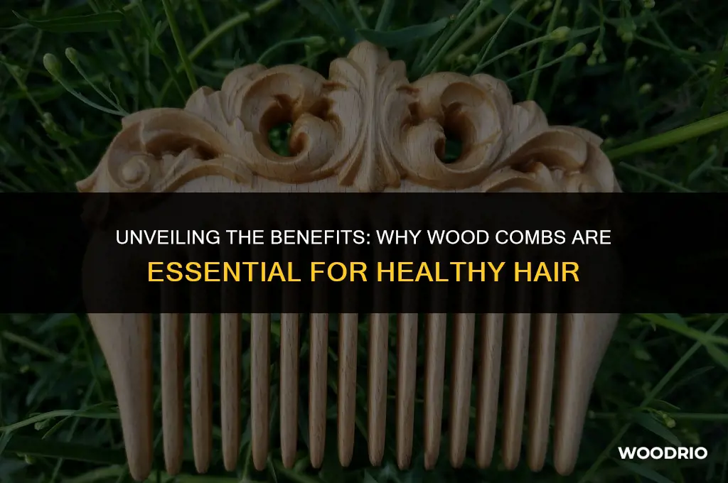 are wood combs good for hair