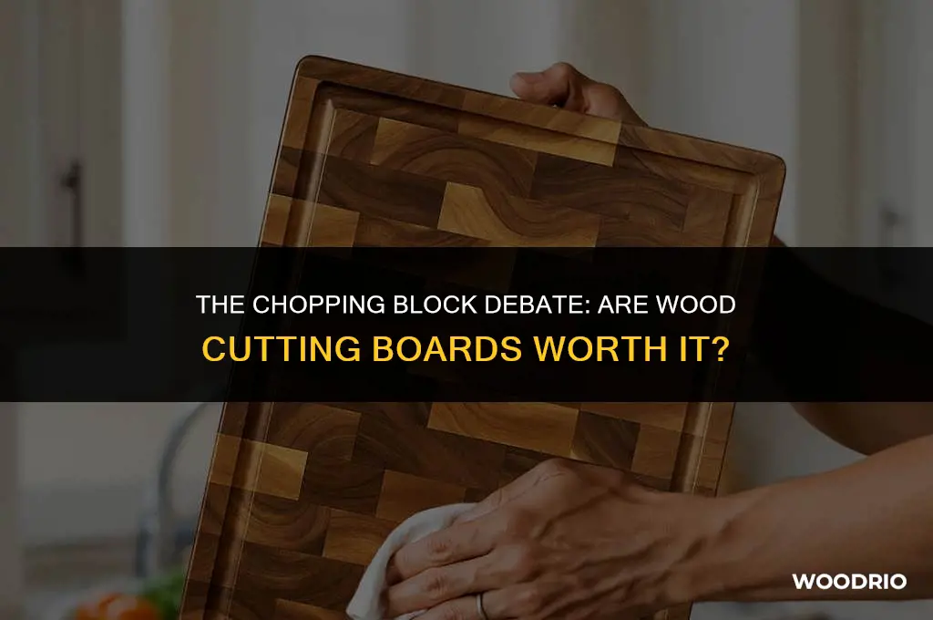 are wood cutting boards worth it