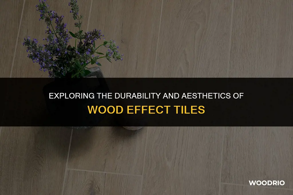 are wood effect tiles any good