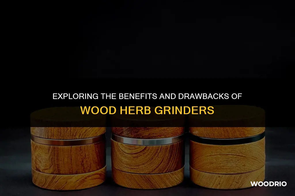 are wood herb grinders good