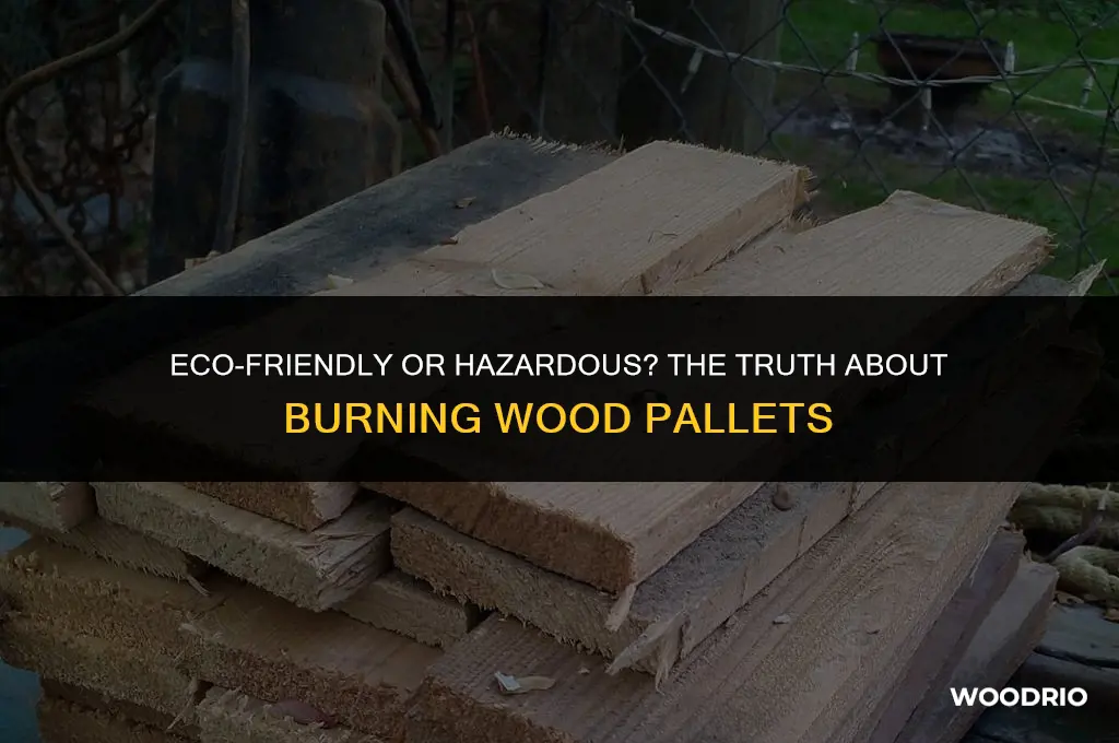are wood pallets safe to burn