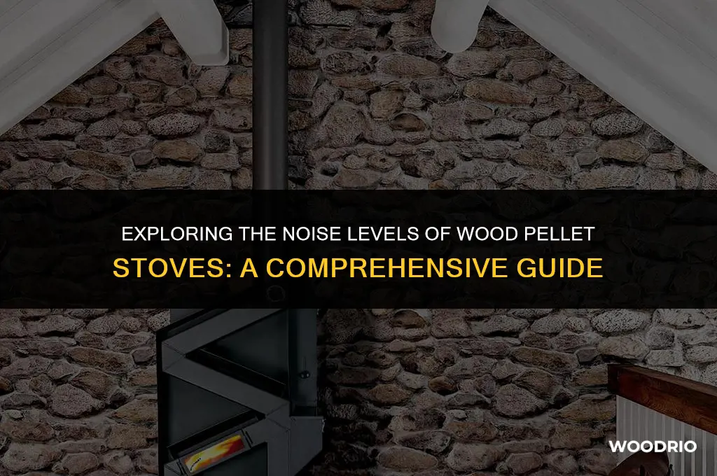 are wood pellet stoves noisy