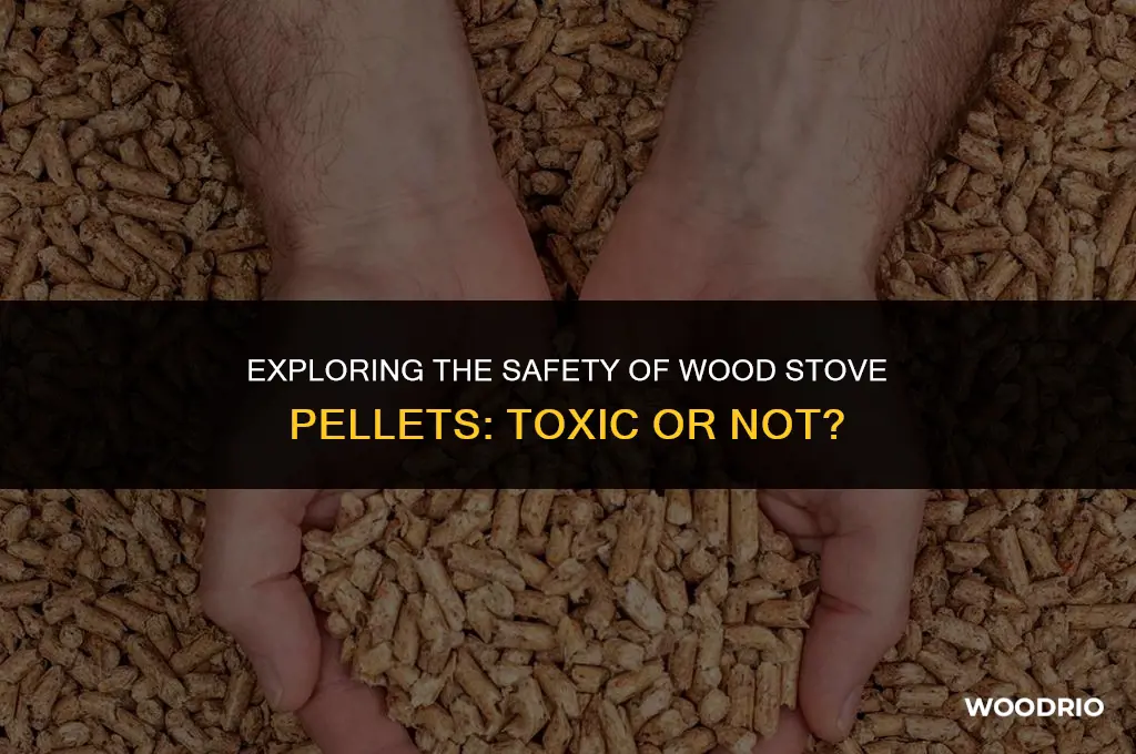 are wood stove pellets toxic