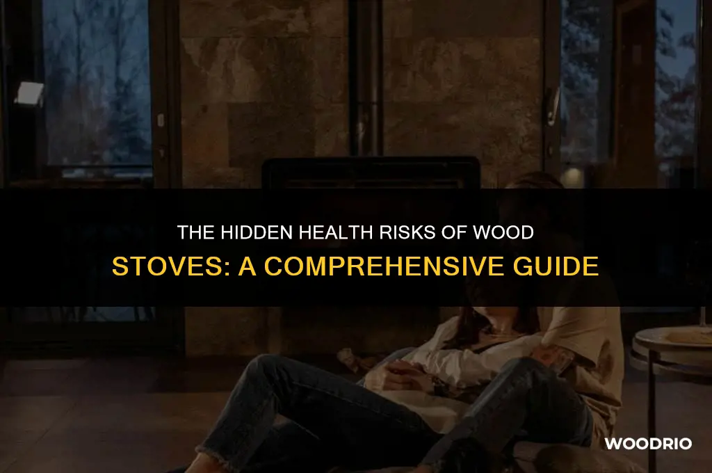 are wood stoves bad for your health