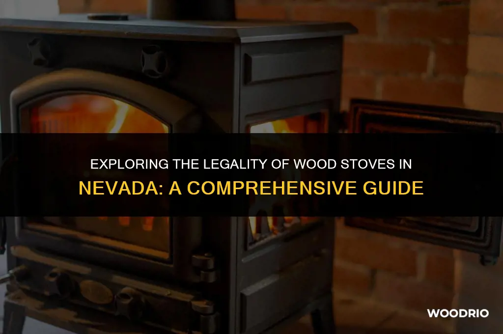 are wood stoves legal in nv