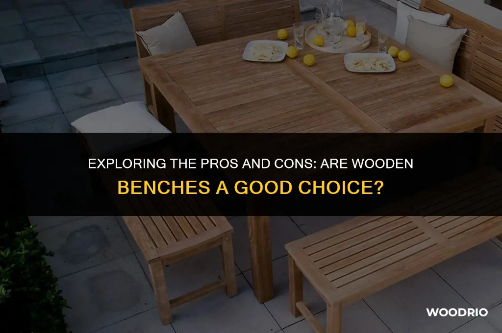 are wooden benches good
