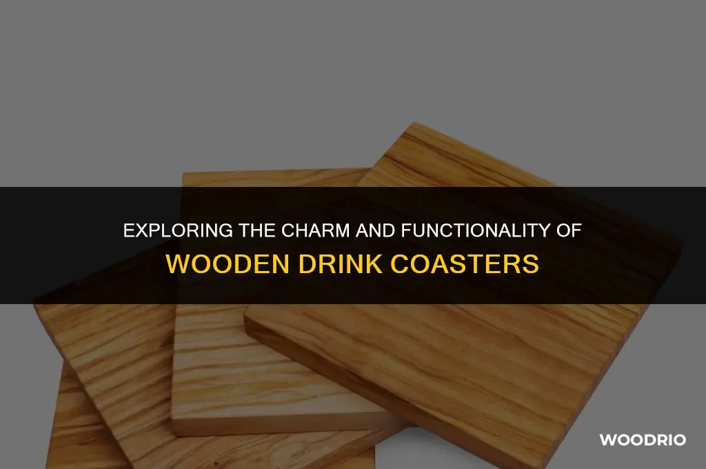 are wooden drink coasters good