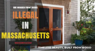 Are Wooden Front Doors Illegal in Massachusetts?