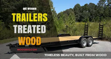 Exploring the Durability: Are Wooden Trailers Made of Treated Wood?