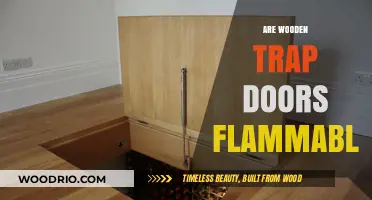 Exploring the Flammability of Wooden Trap Doors: A Comprehensive Guide