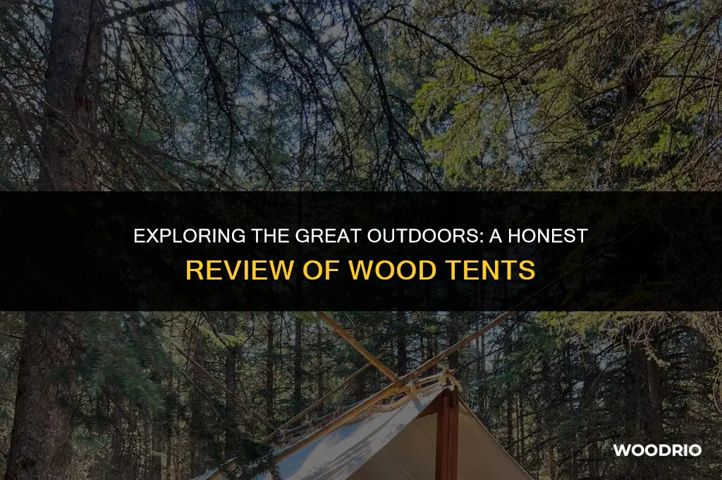 are woods tents any good