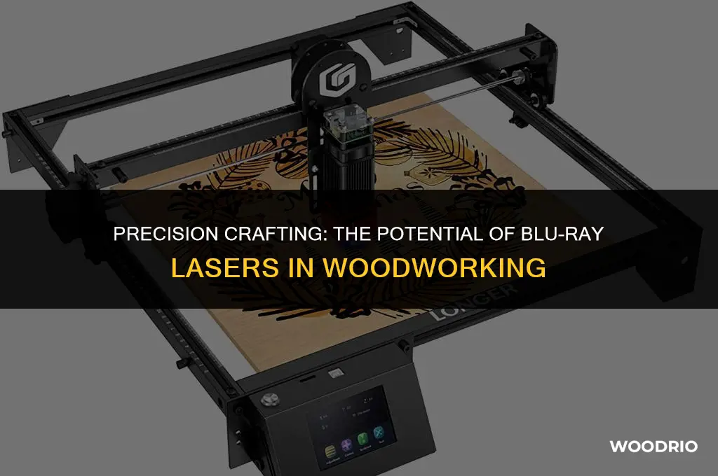 can a blueray laser cut wood