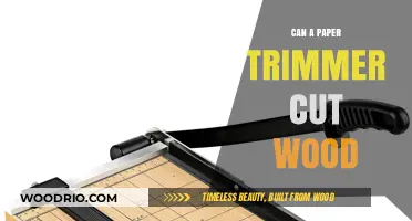 Crafting Precision: Can a Paper Trimmer Cut Wood?