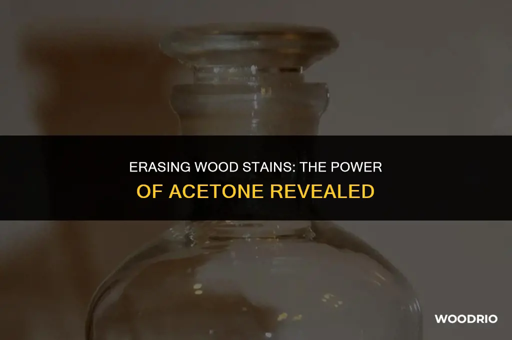 can acetone remove wood stain