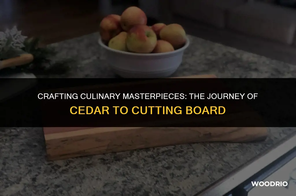 can cedar wood be made into a cutting board