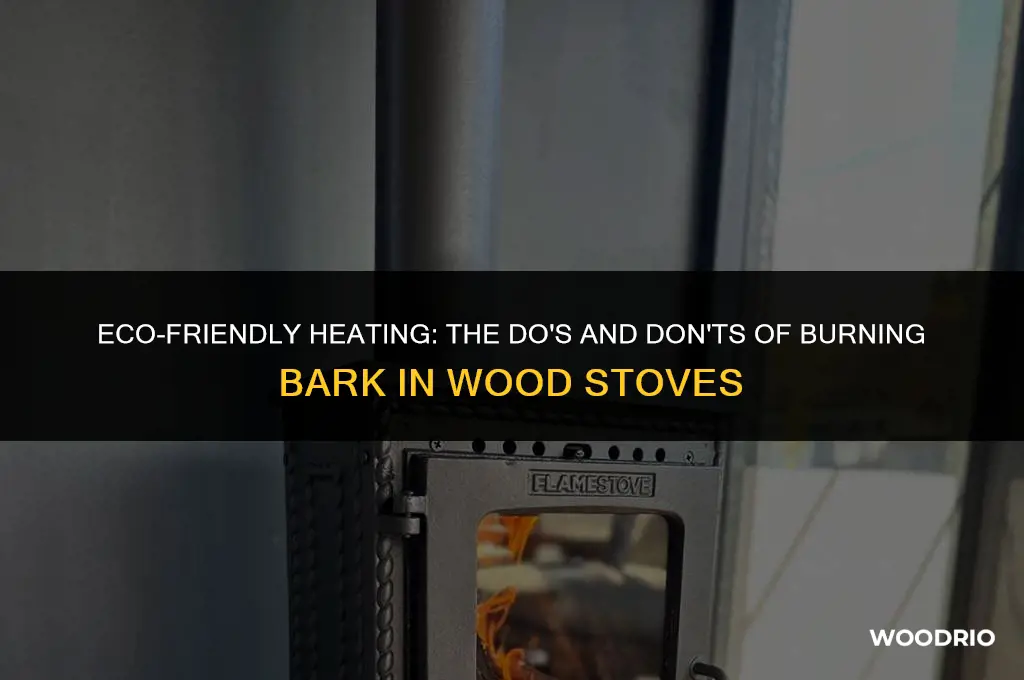 can i burn bark in my wood stove