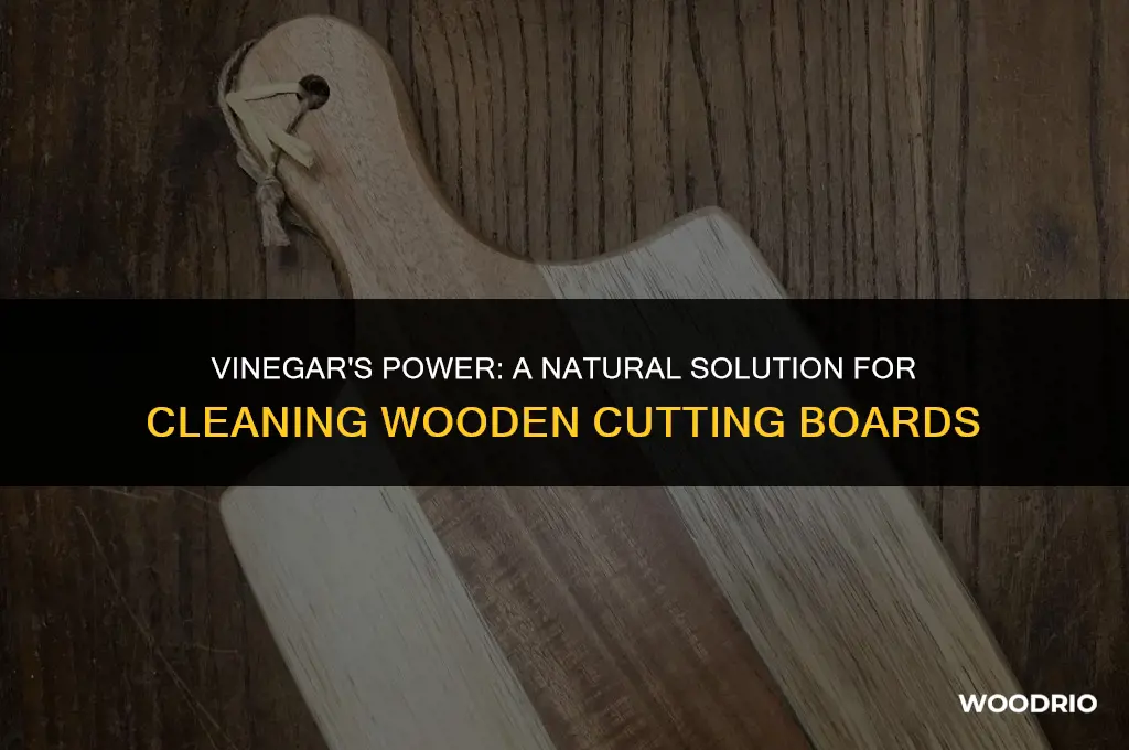 can i clean my wooden cutting board with vinegar