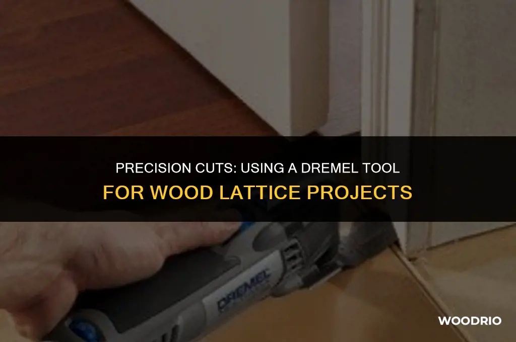 can i cut wood lattice with a dremel tool