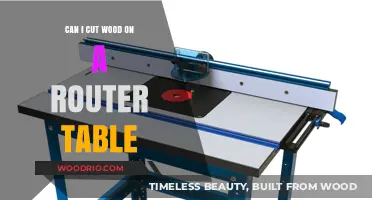 Precision Woodworking: Can You Cut Wood on a Router Table?