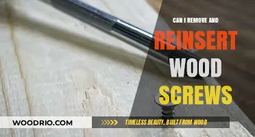 Screw Removal and Reinsertion: A Guide for Woodworking Enthusiasts