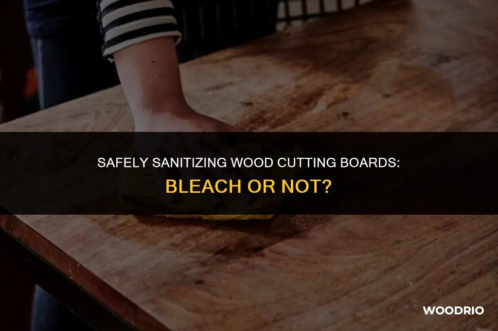 can i spray wood cutting board with bleach