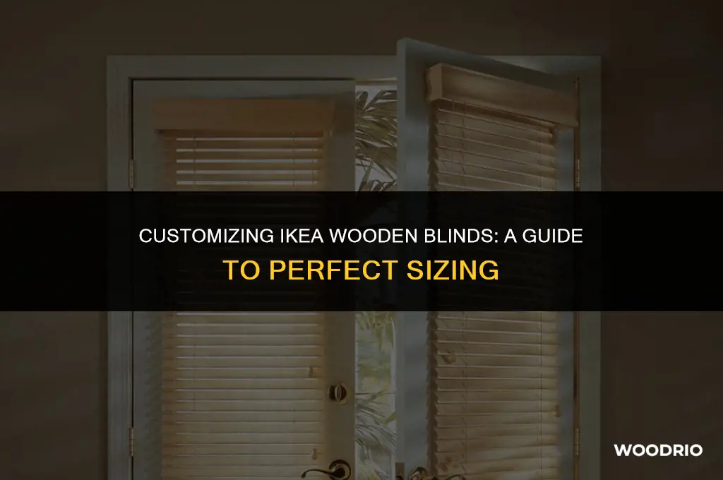 can ikea wooden blinds be cut to size
