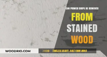 Removing Primer Drips from Stained Wood: A Comprehensive Guide