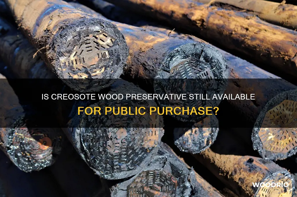 can the general public still buy the wood preservative creosote