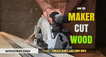 Precision in Woodworking: Can the Maker Cut Wood?