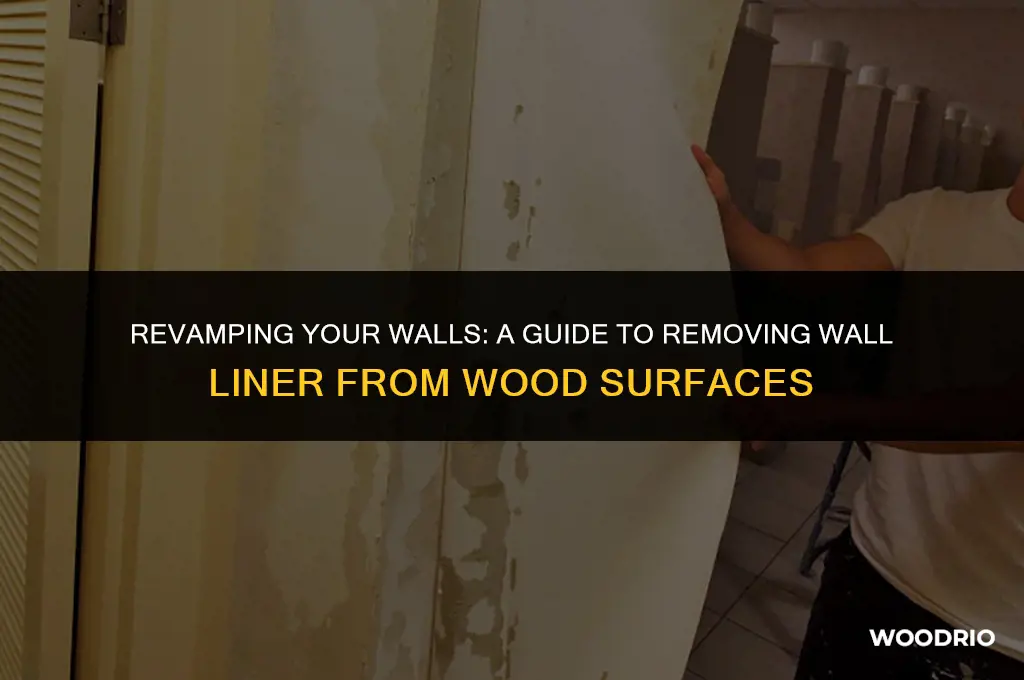 can wall liner be removed from wood