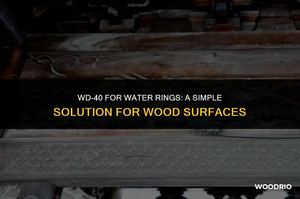 can wd 40 remove water rings from wood