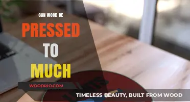 Exploring the Limits: Can Wood Be Pressed Too Much?