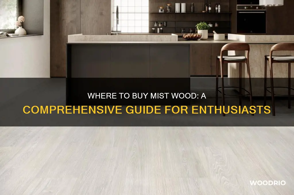 can you buy mist wood