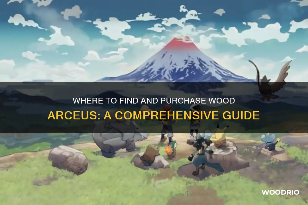can you buy wood arceus