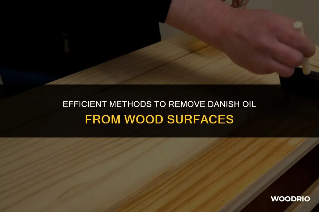 can you remove danish oil from wood