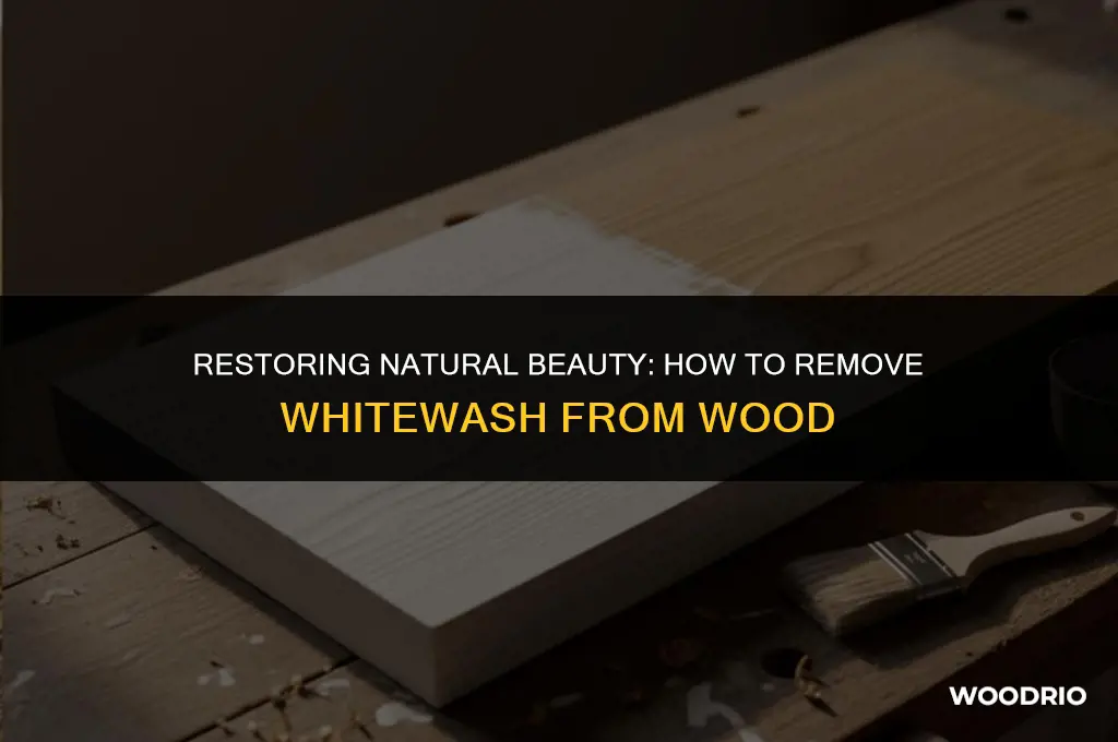 can you remove whitewash from wood